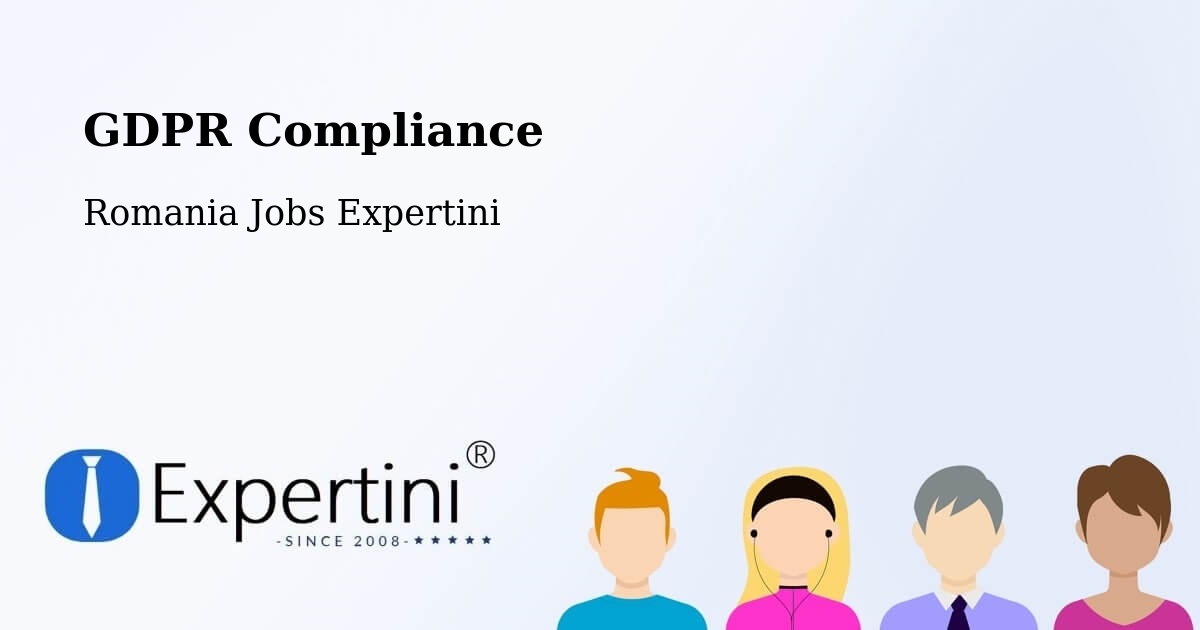 EU GDPR Compliance Statement – Bârseşti - Romania Jobs Expertini