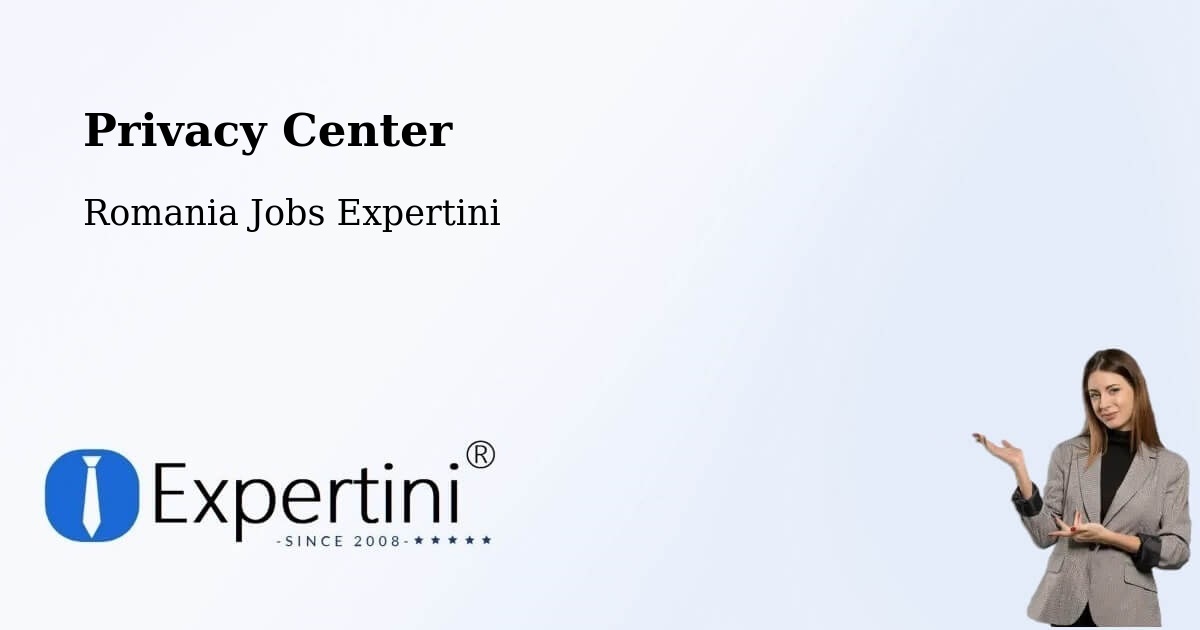 Privacy Policy – Bârseşti - Romania Jobs Expertini