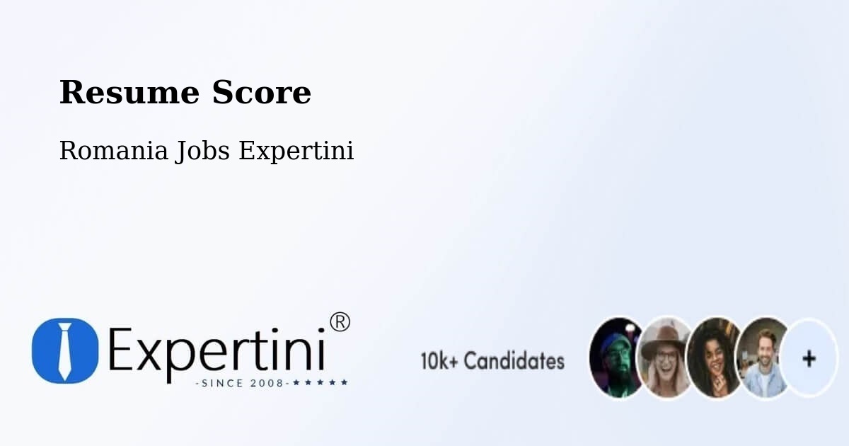 Resume Score & Job Description Match Tool – Bârseşti - Romania Jobs Expertini